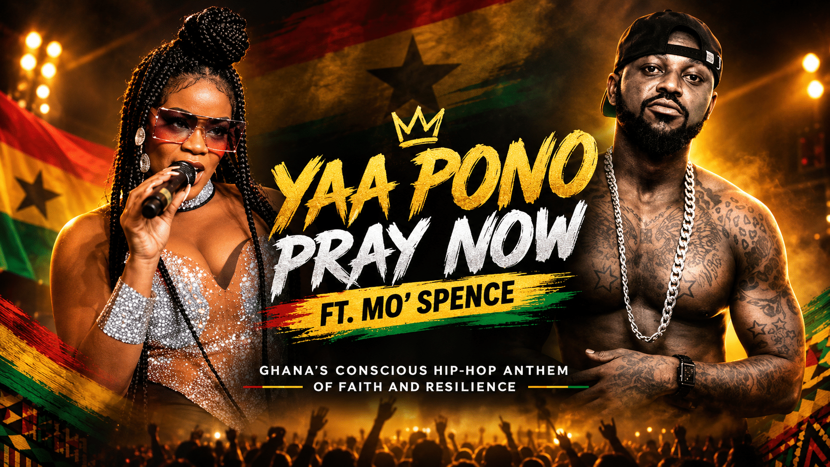 YAA PONO PRAY NOW FT. MO’ SPENCE: GHANA’S CONSCIOUS HIP-HOP ANTHEM OF FAITH AND RESILIENCE